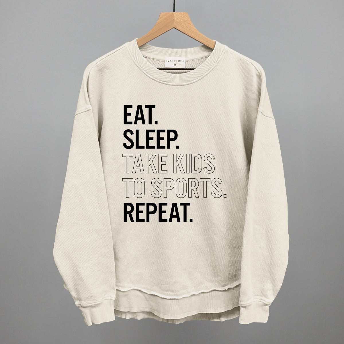 Eat Sleep Take Kids To Sports Repeat - Shop LINNY CO