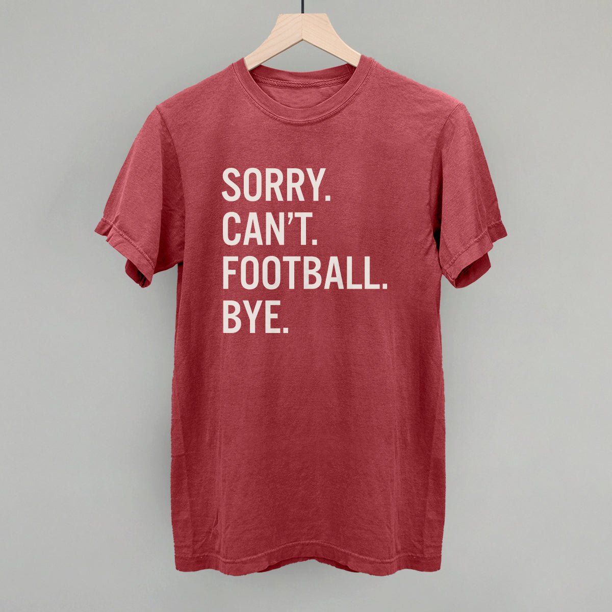 Sorry Can't Football Bye - Shop LINNY CO