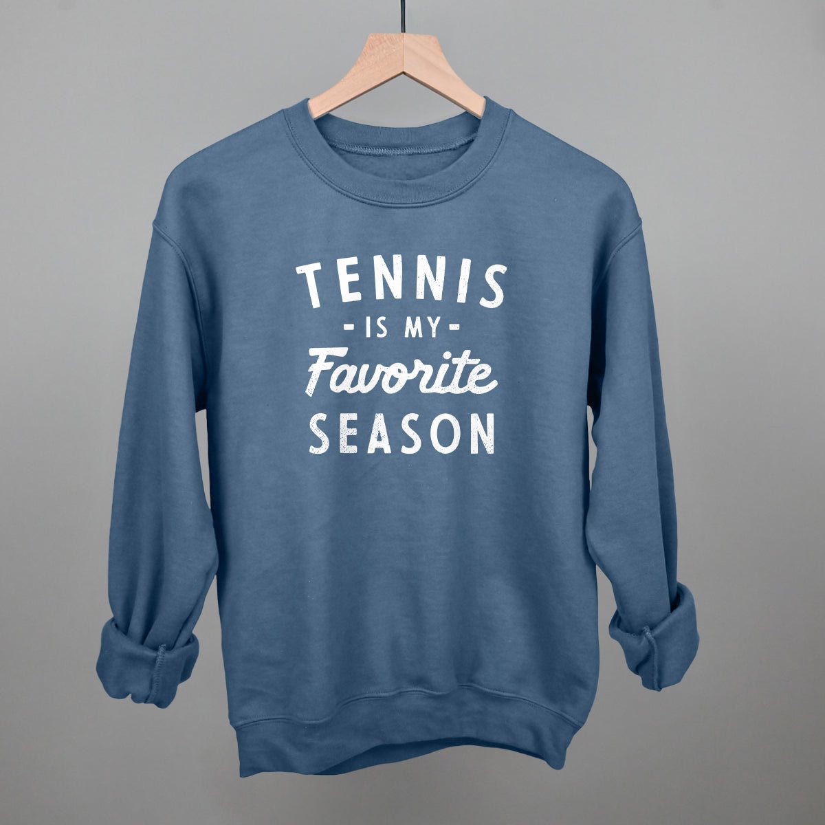 Tennis Is My Favorite Season - Shop LINNY CO