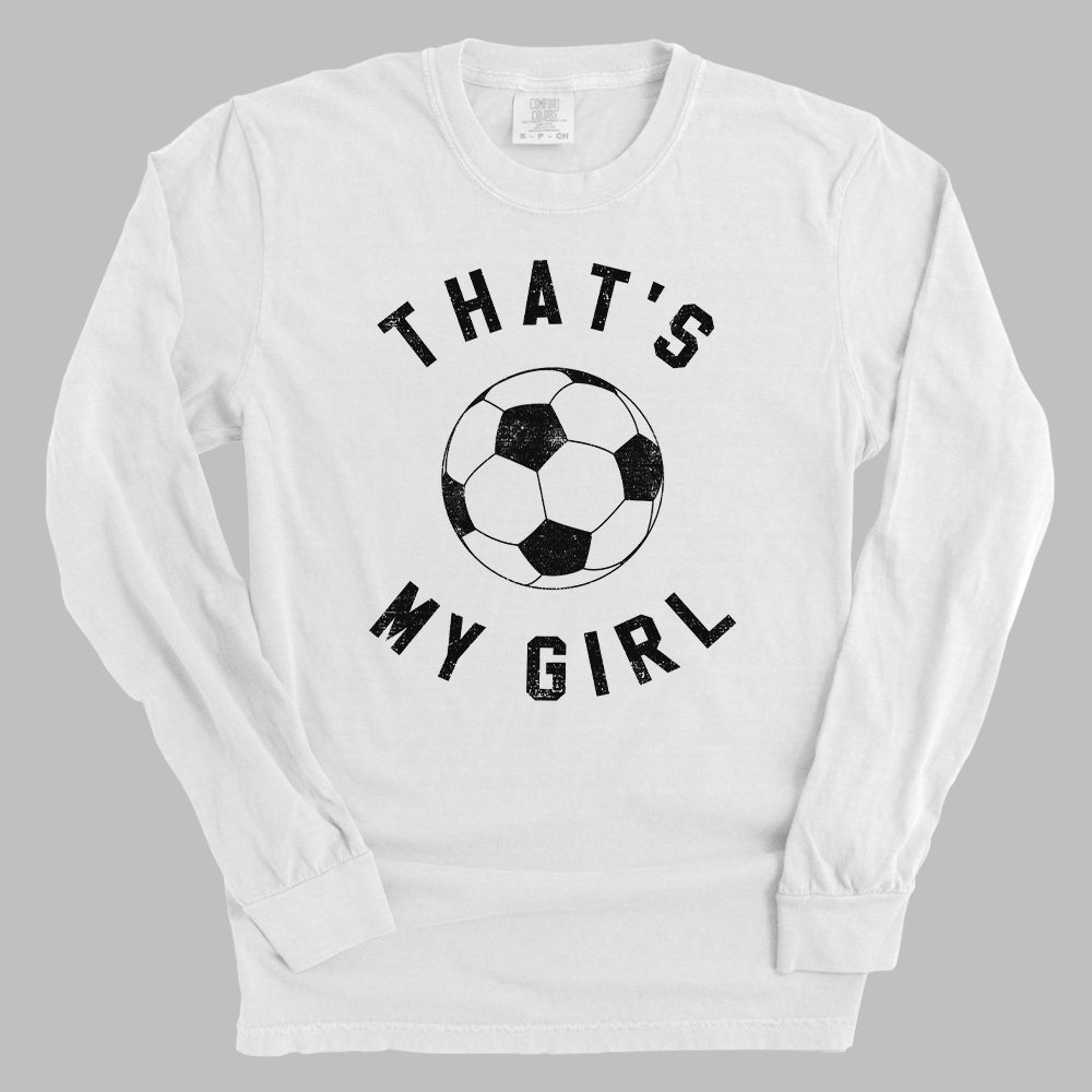That's My Girl Soccer - Shop LINNY CO