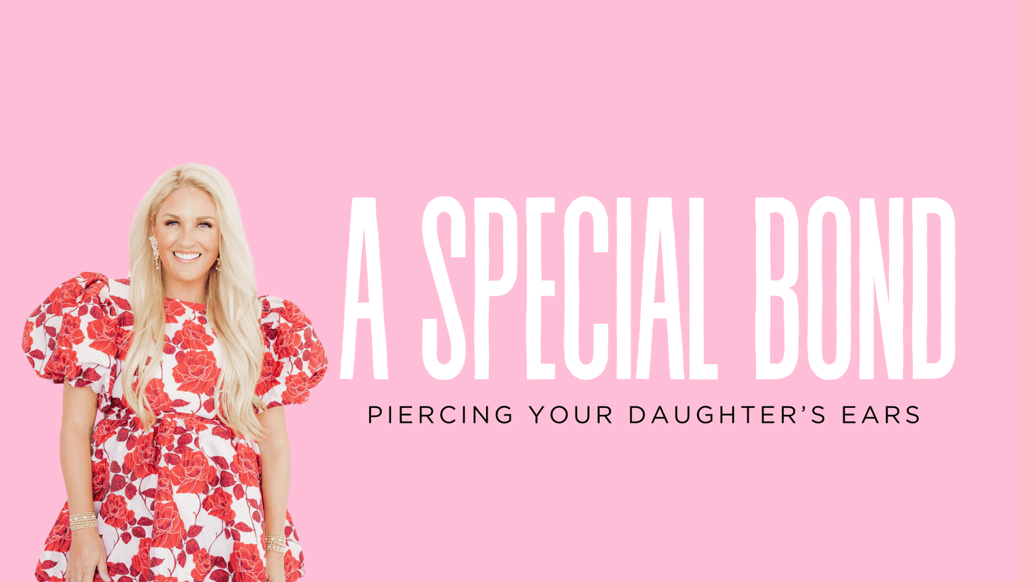 A Special Bond: Piercing Your Daughter’s Ears with LINNY CO - Shop LINNY CO