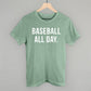 Baseball All Day - Shop LINNY CO