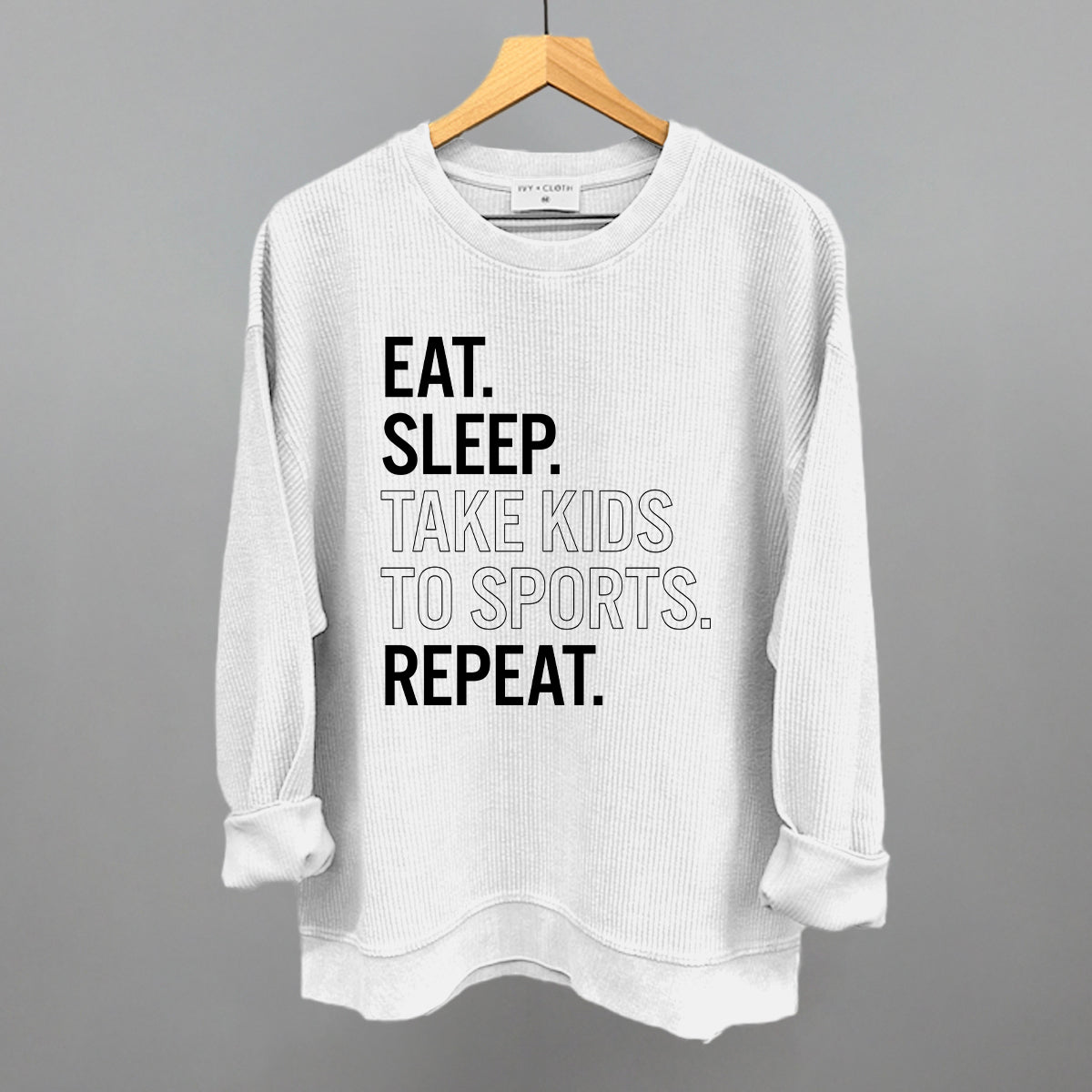 Eat Sleep Take Kids To Sports Repeat - Shop LINNY CO