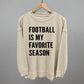 Football Is My Favorite Season - Shop LINNY CO