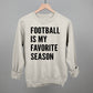 Football Is My Favorite Season - Shop LINNY CO