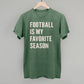 Football Is My Favorite Season - Shop LINNY CO