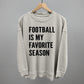 Football Is My Favorite Season - Shop LINNY CO