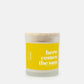 Glass Candle - Here Comes The Sun (Lemon Verbena) - Shop LINNY CO