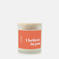 Glass Candle - I Believe In You (Spiced Oatmilk) - Shop LINNY CO