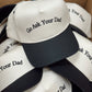 Go Ask Your Dad. Vintage Trucker Hat - PREORDER - Shop LINNY CO