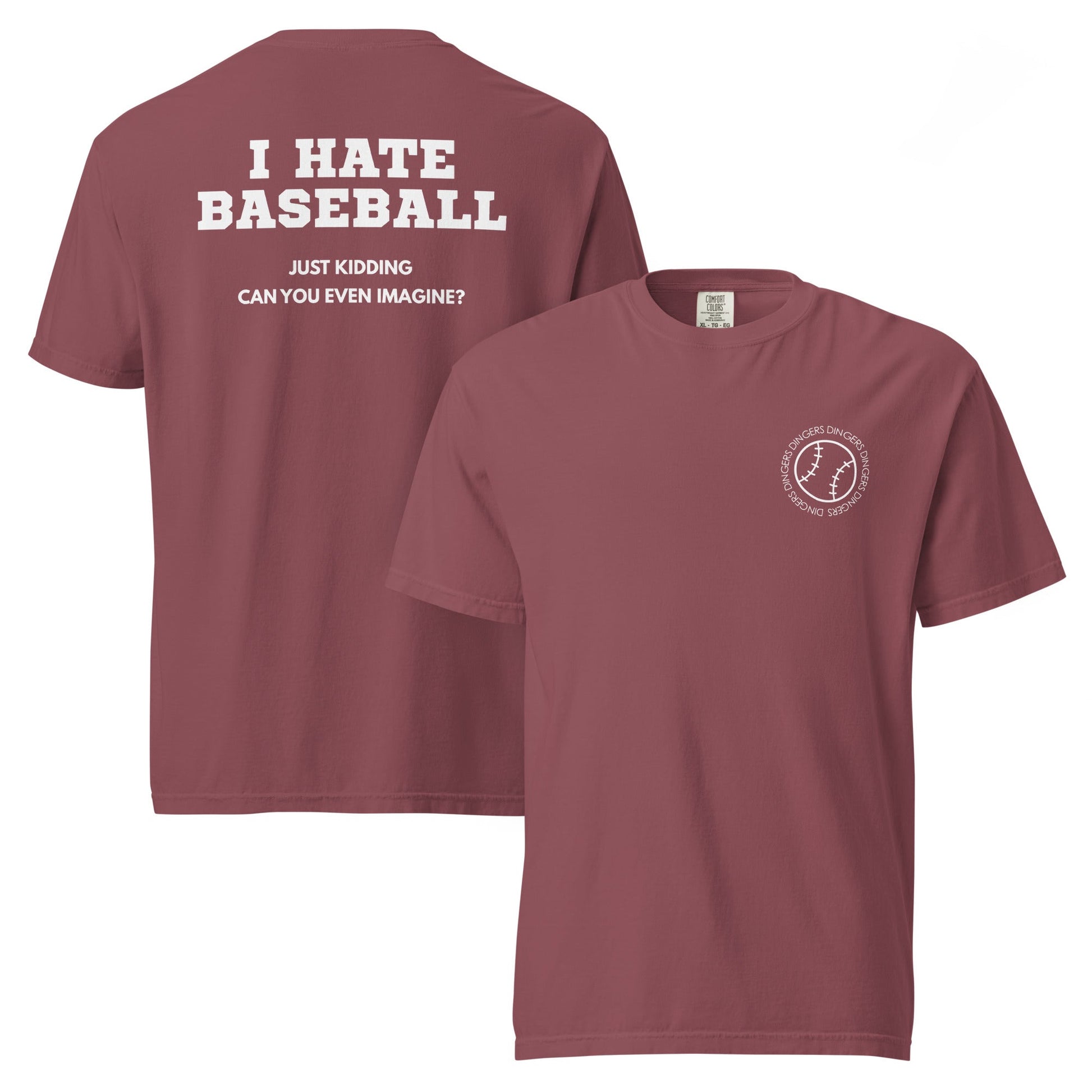 I Hate Baseball - Comfort Colors - White Text - Shop LINNY CO