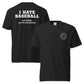 I Hate Baseball - Comfort Colors - White Text - Shop LINNY CO