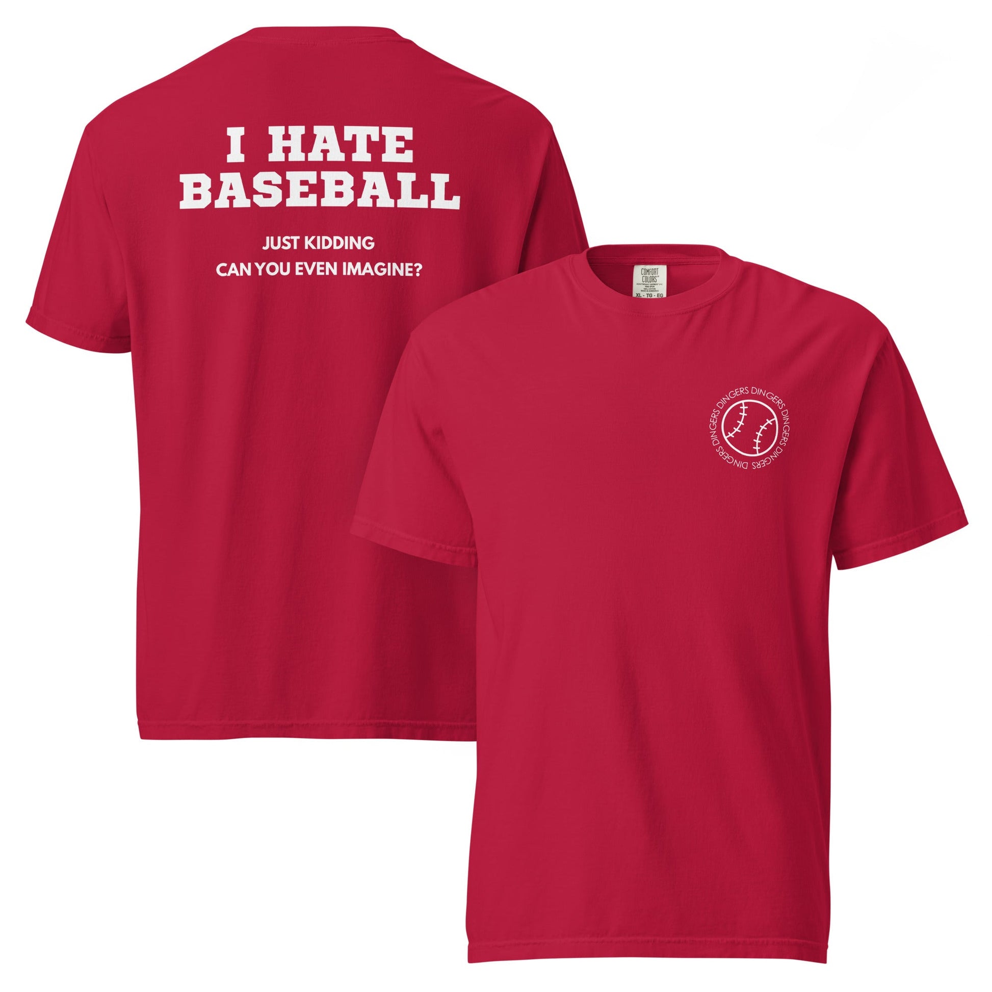 I Hate Baseball - Comfort Colors - White Text - Shop LINNY CO