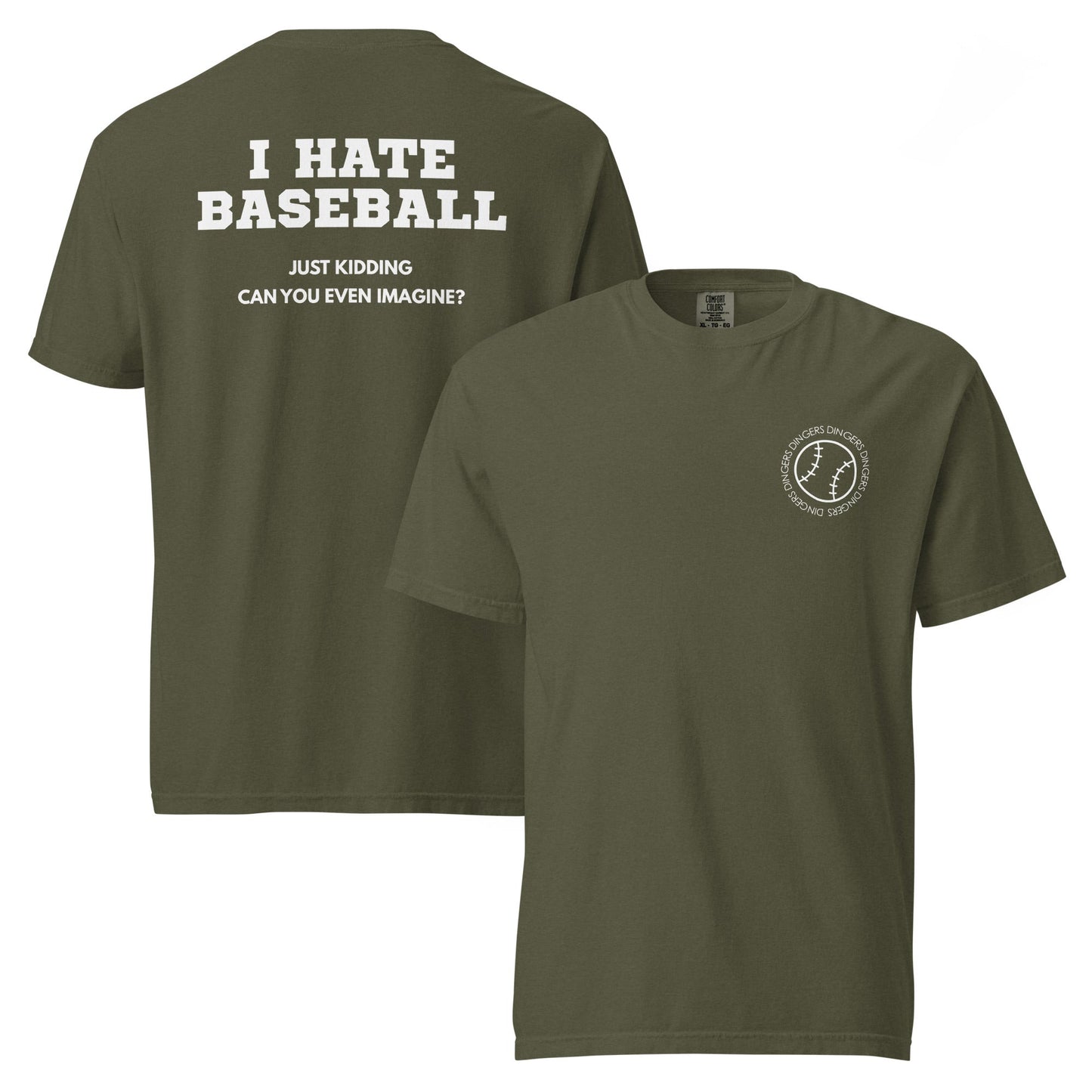I Hate Baseball - Comfort Colors - White Text - Shop LINNY CO