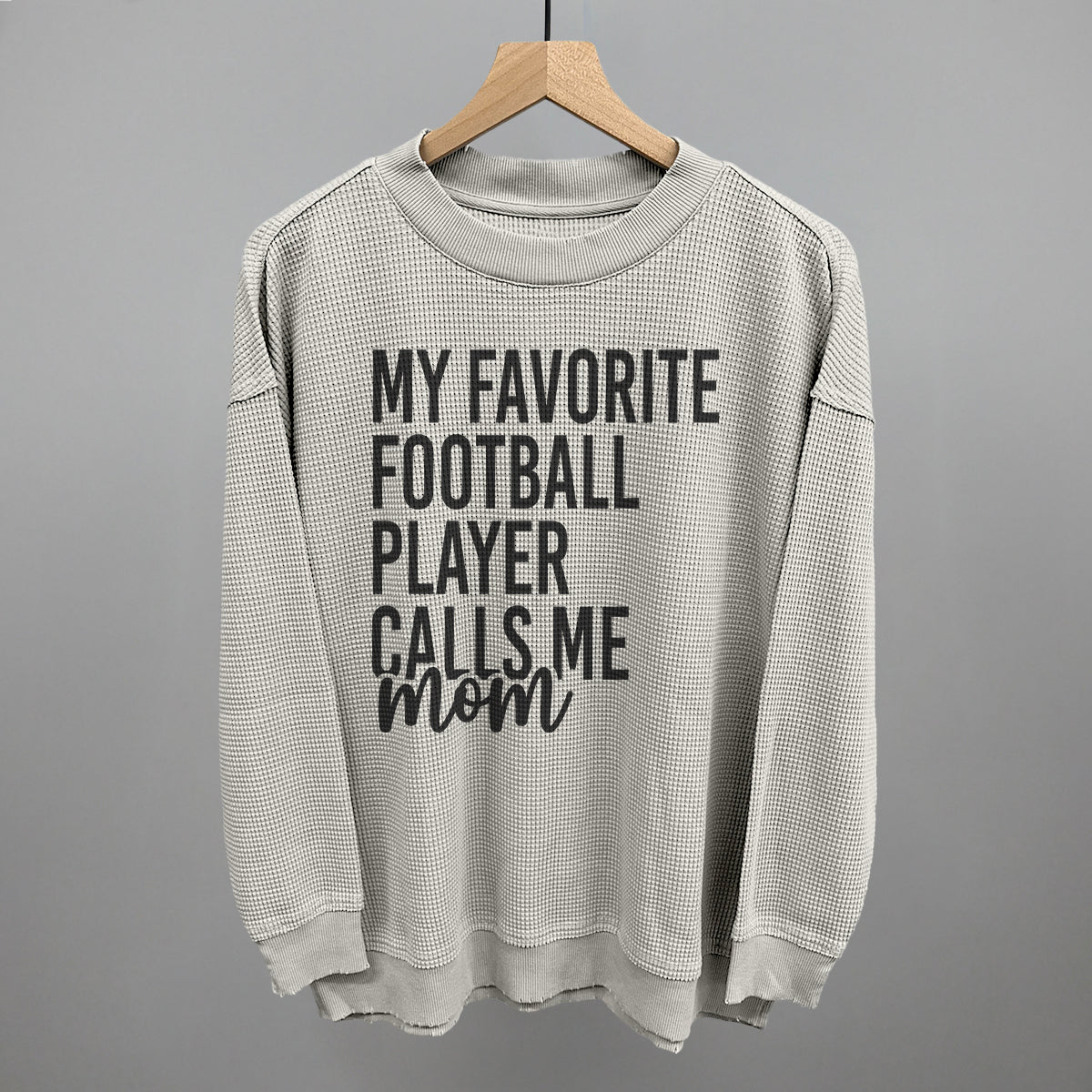 My Favorite Football Player Calls Me Mom - Shop LINNY CO
