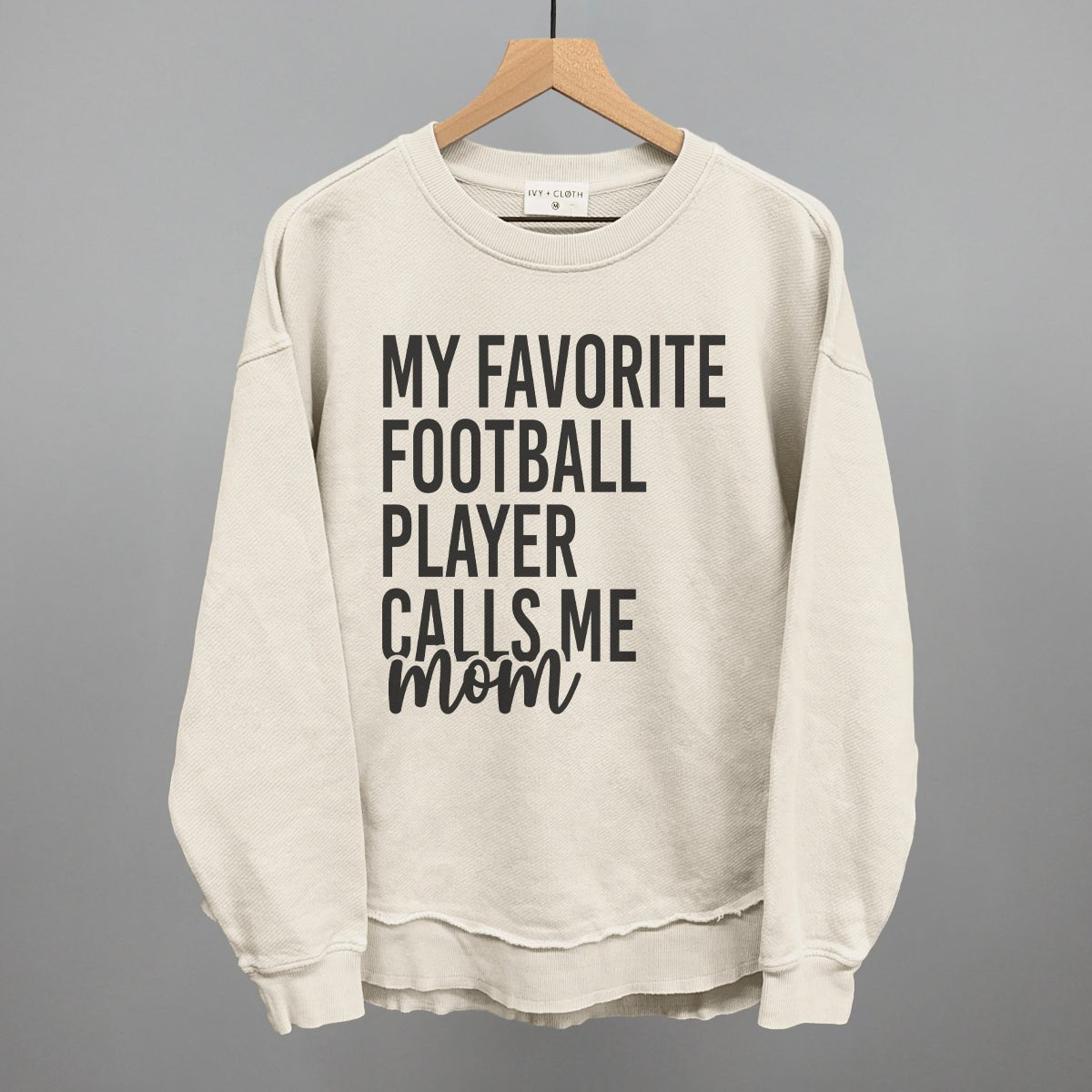 My Favorite Football Player Calls Me Mom - Shop LINNY CO