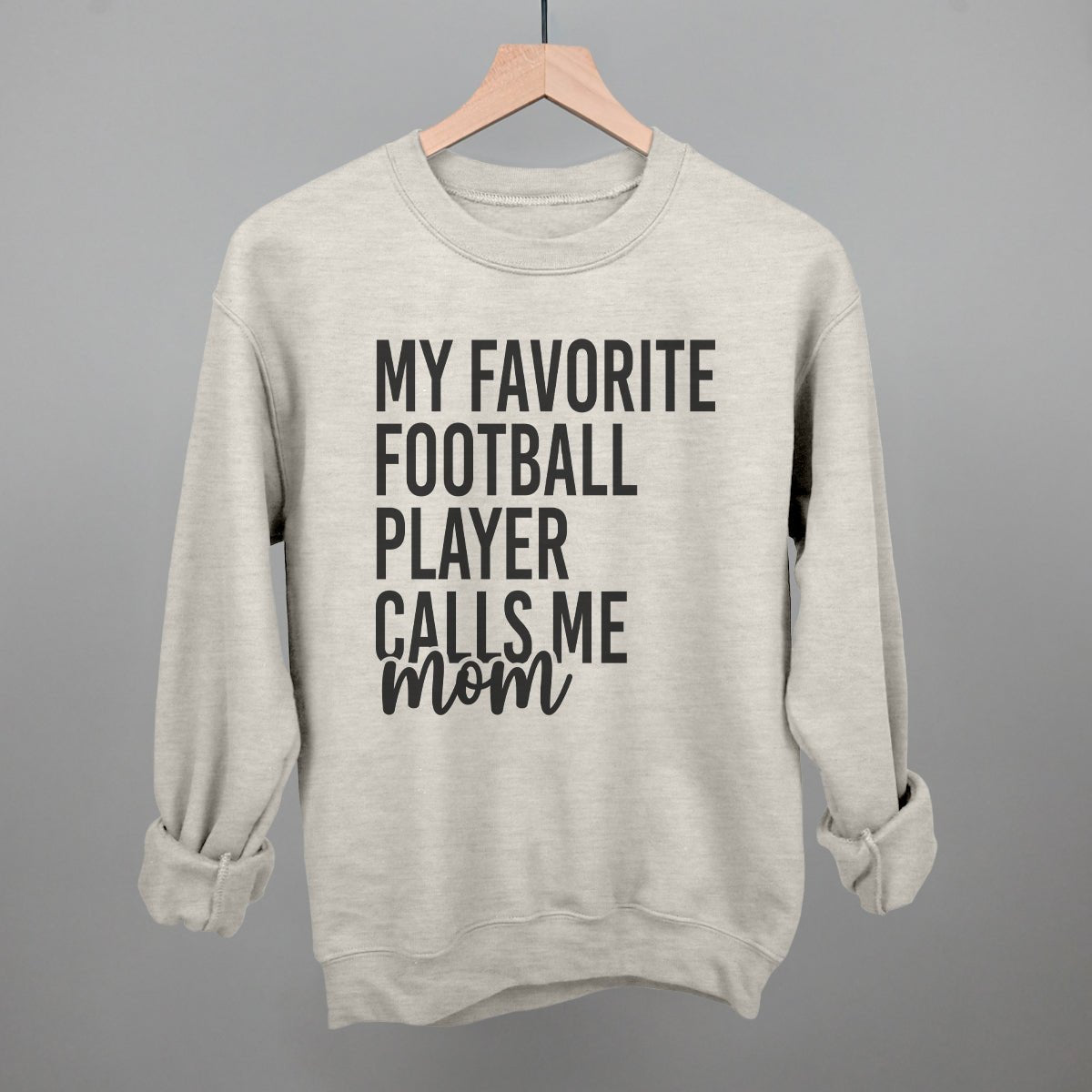 My Favorite Football Player Calls Me Mom - Shop LINNY CO