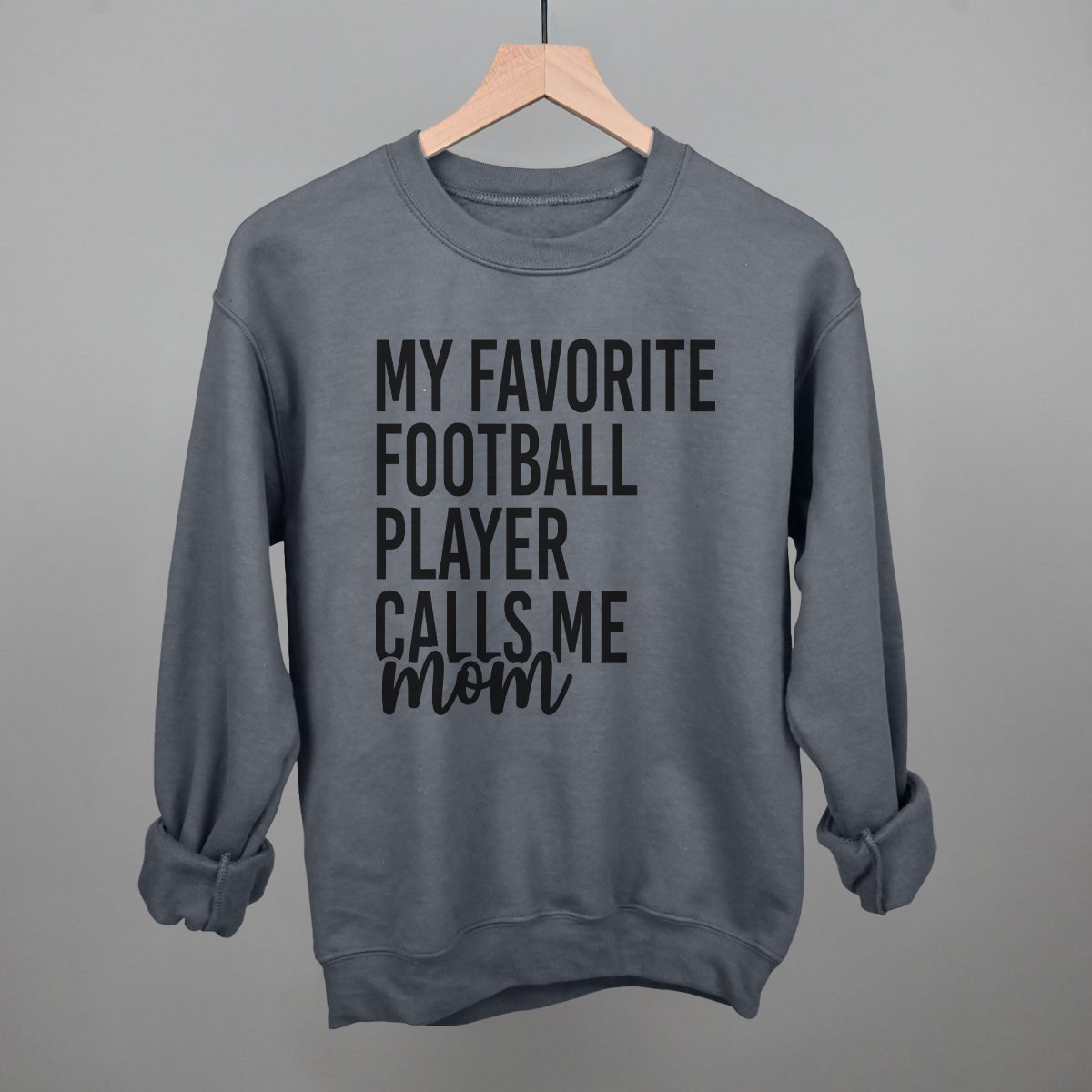 My Favorite Football Player Calls Me Mom - Shop LINNY CO