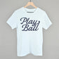 Play Ball (Vintage Script) - Shop LINNY CO