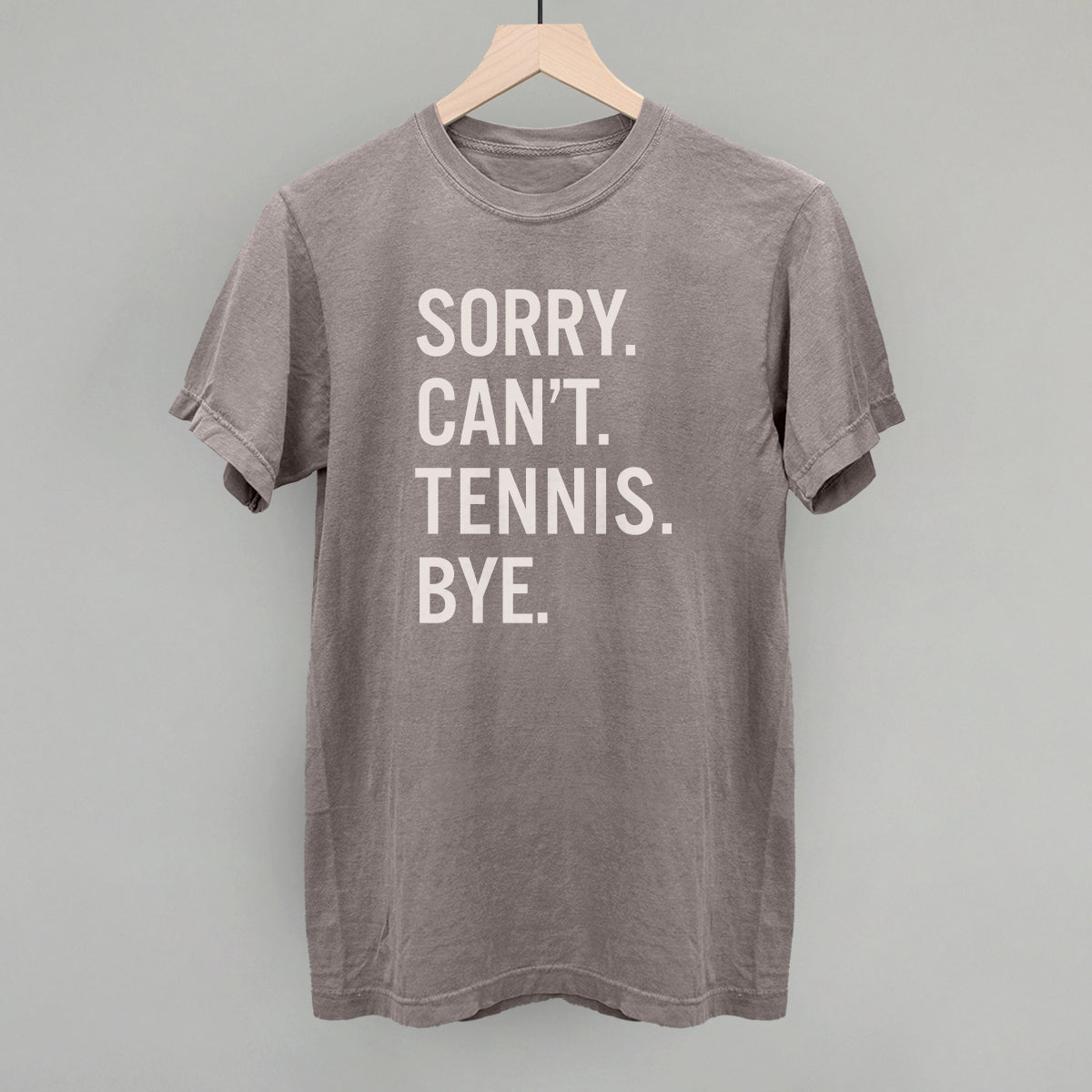 Sorry Can't Tennis Bye - Shop LINNY CO